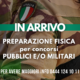 Preparazione fisica per concorsi PUBBLICI EO MILITARI